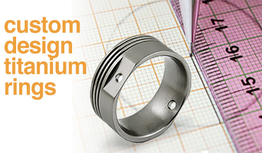 Custom Design Titanium rings made to order